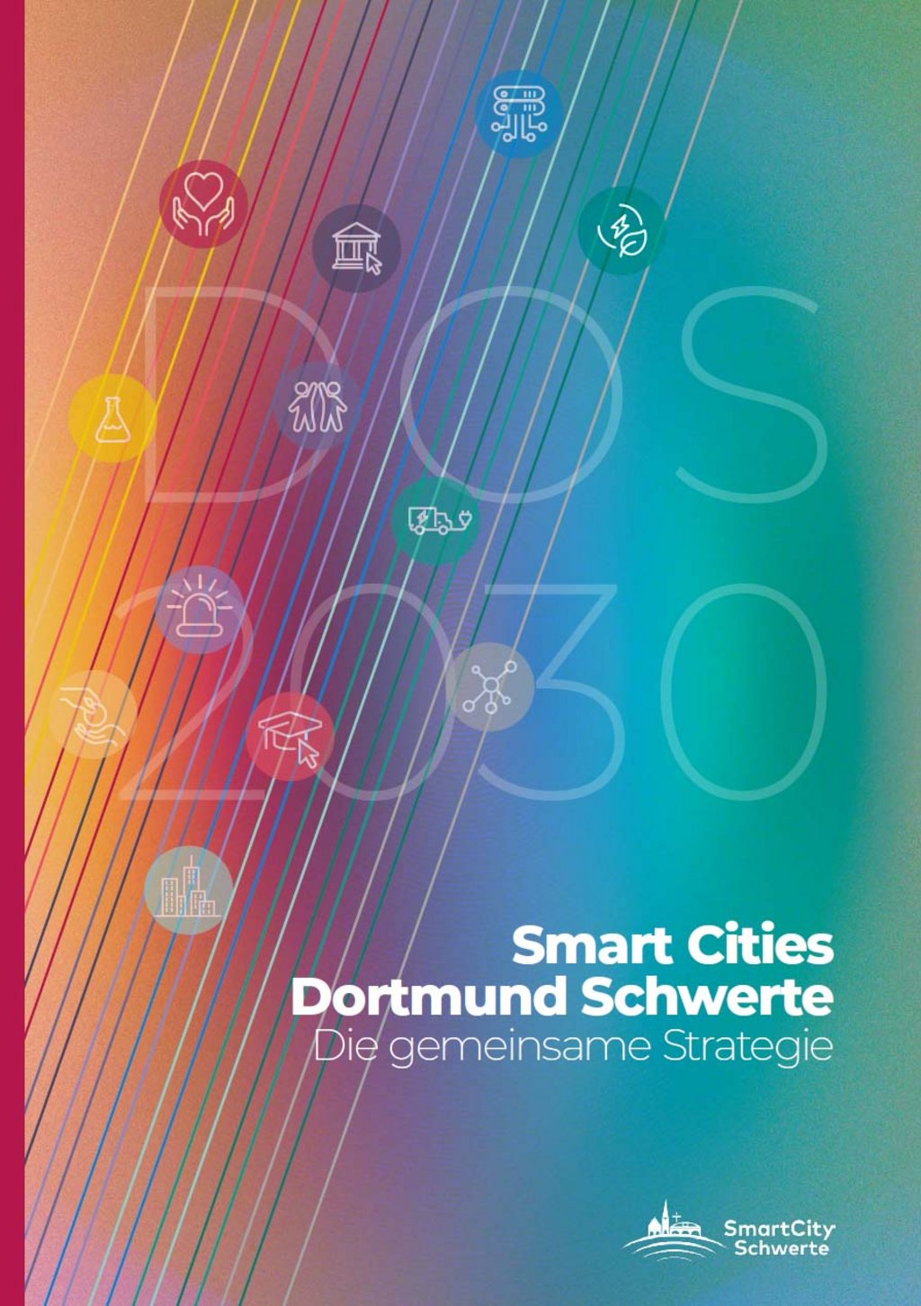Beschluss der gemeinsamen Smart City Strategie Abbildung: Cover der Strategie (Abbildung: Stadt Schwerte)